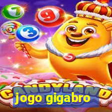 jogo gigabro